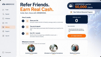 ARKBRIDGE Reaches 50,000 Clients and Launches New Referral Rewards Program
